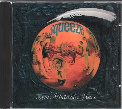 Some Fantastic Place Squeeze 輸入盤CD拍卖