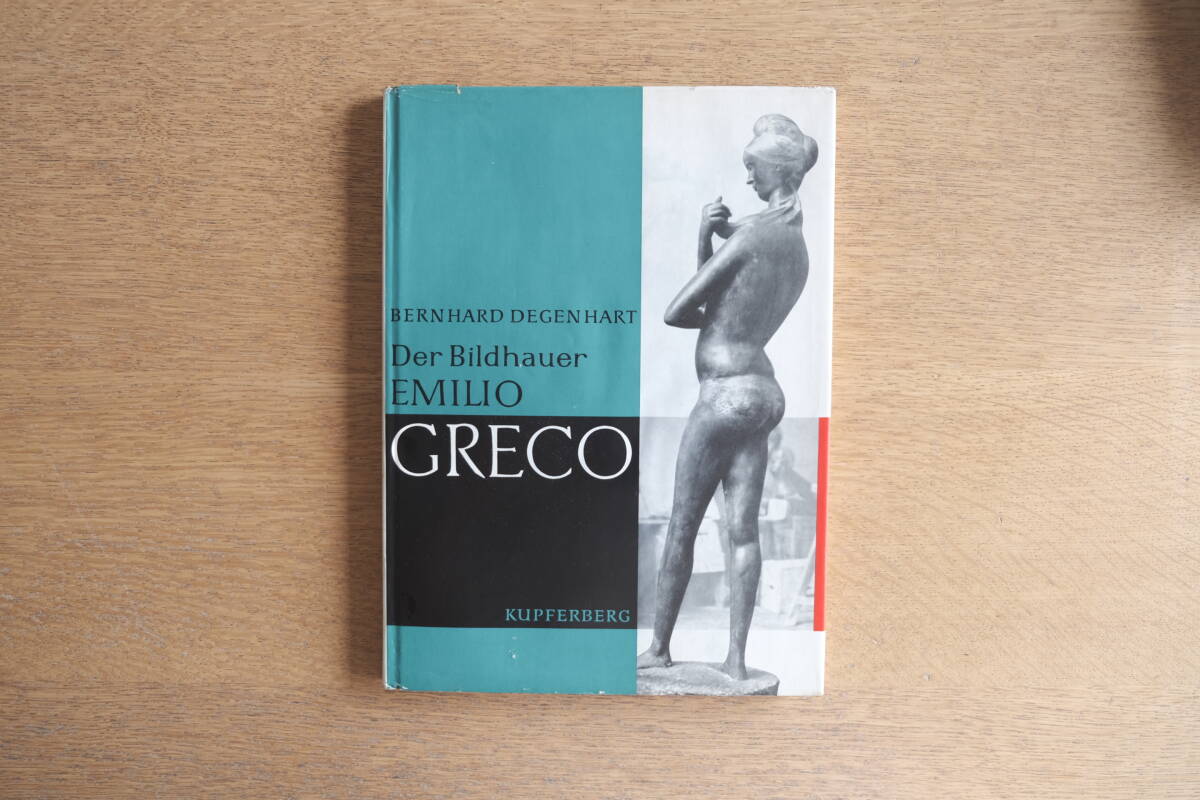 Emilio Greco エミリオ・グレコ 作品集 1960年 独語版 彫刻と素描図版92点掲載 Der Bildhauer Bernhard Degenhart著拍卖