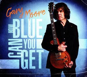 【輸入盤】How Blue Can You Get/ゲイリー・ムーア拍卖