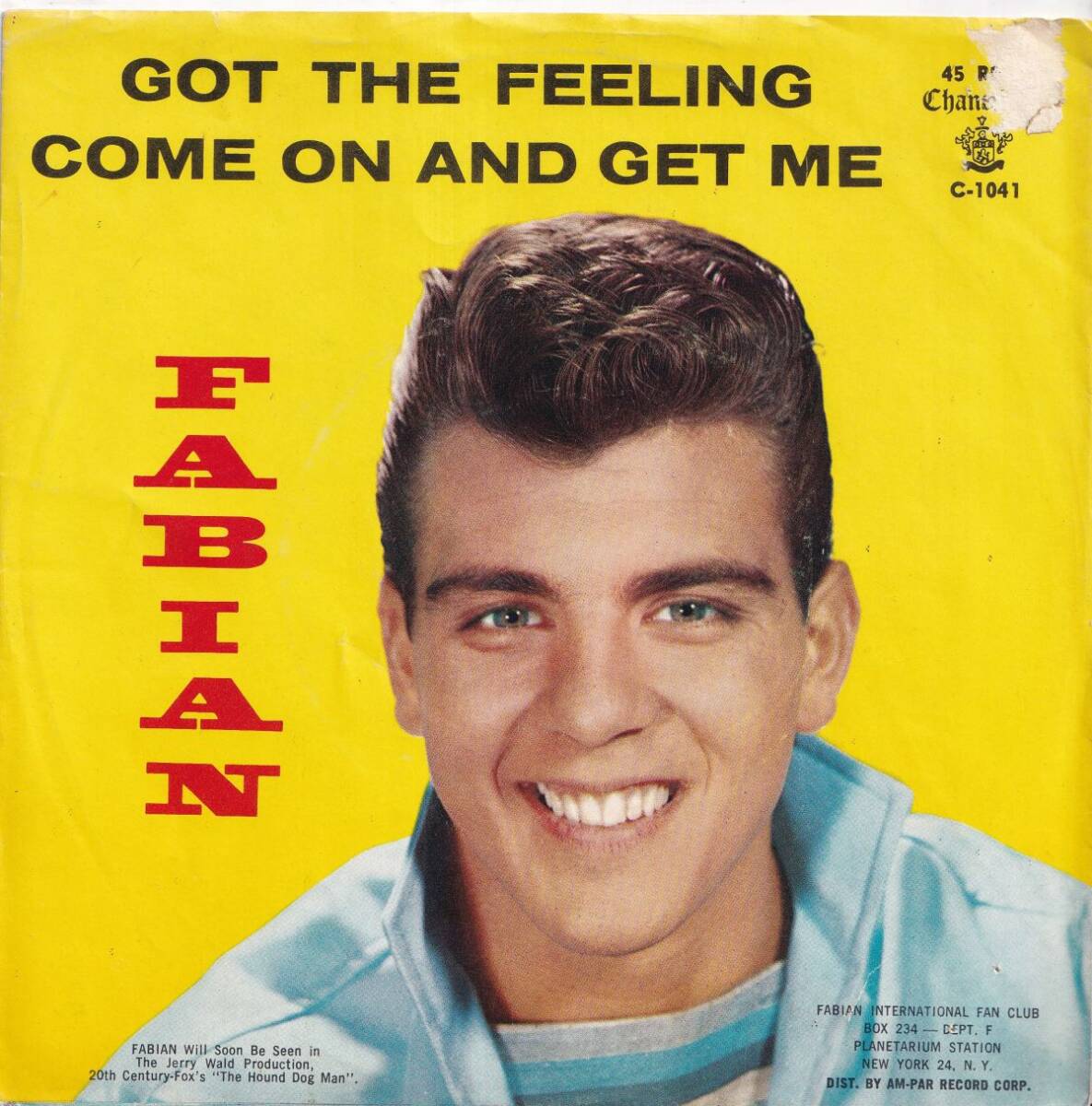 Fabian Got The Feeling / Come On And Get Me Chancellor US C-1041 212121 R&B R&R レコード 7インチ 45拍卖