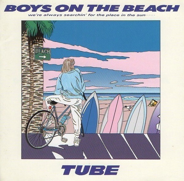 TUBE チューブ / BOYS ON THE BEACH ボーイズ・オン・ザ・ビーチ / 1986.12.01 / 4thアルバム / 32DH-576拍卖