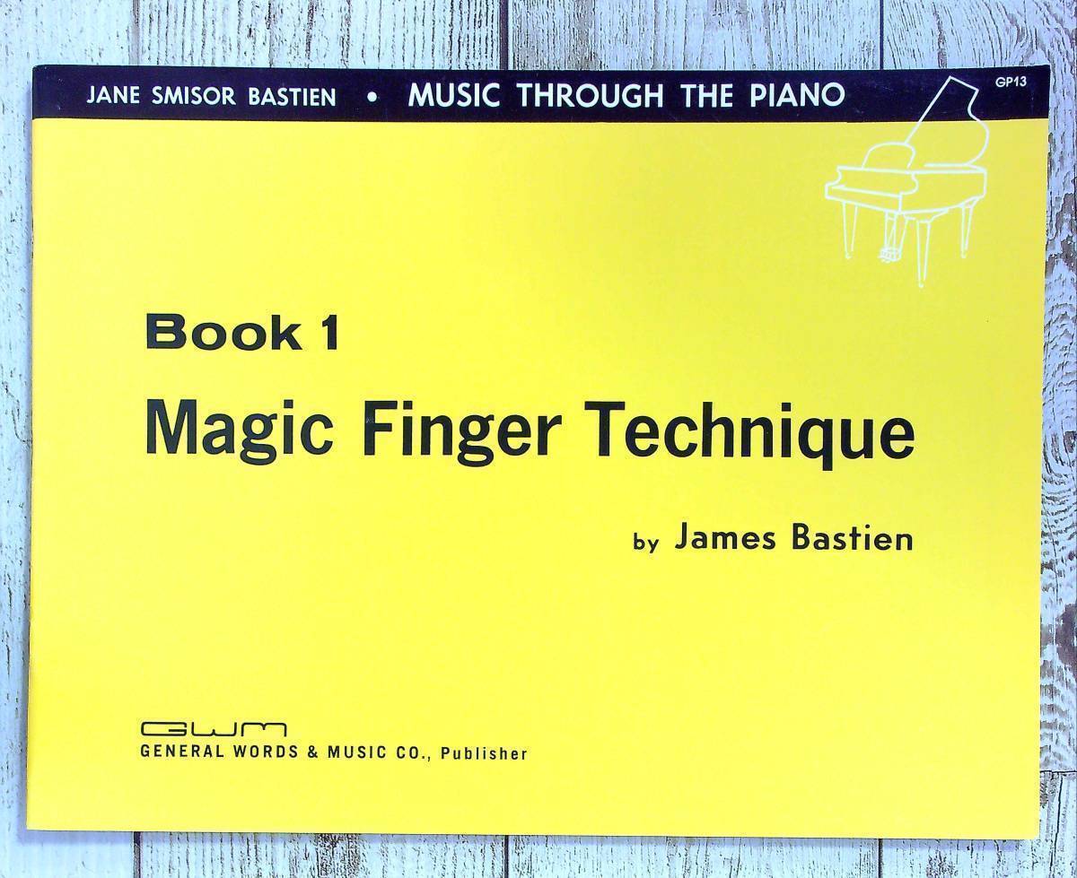 SA02-114 ■ 洋書 Magic Finger Technique Book 1 ■ マジックフィンガーテクニック1 バスティン ■ 書込みあり【同梱不可】拍卖