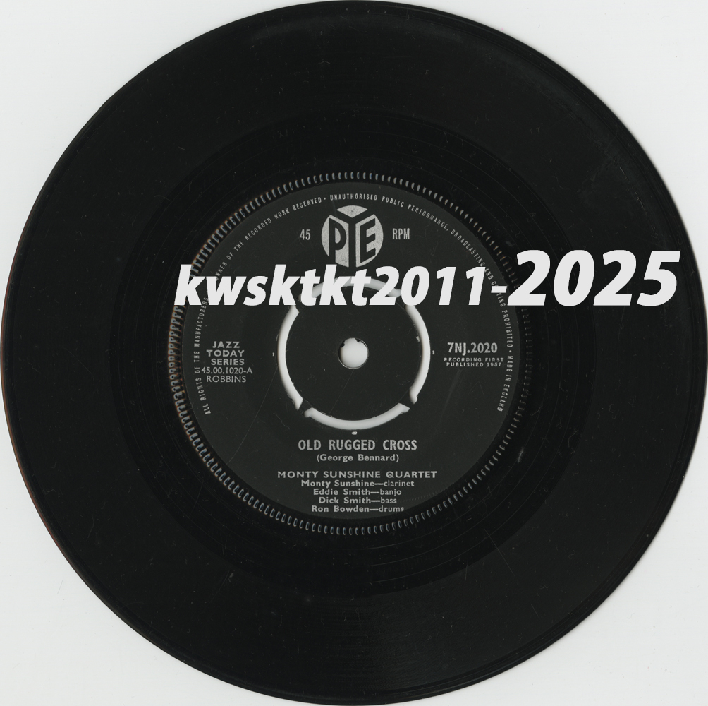 7NJ-2020★Old Rugged Cross (Monty Sunshine Quartet)/Bye and Bye (Chris Barber's Jazzband)拍卖