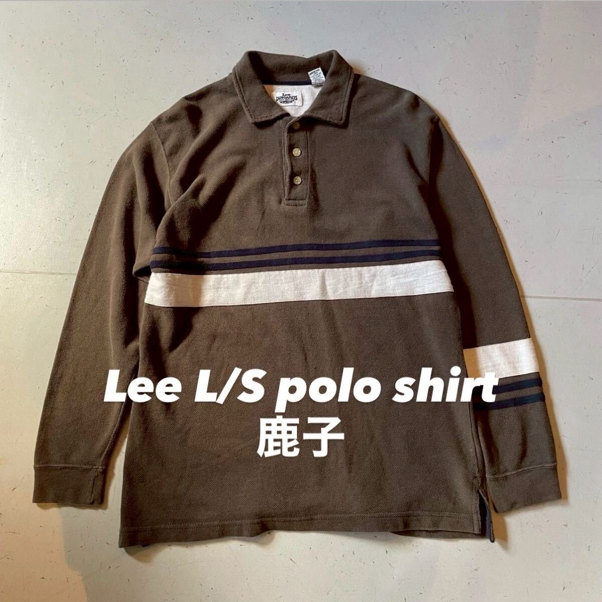 Lee dungarees can't bust'em ロングポロシャツ リー 鹿の子拍卖