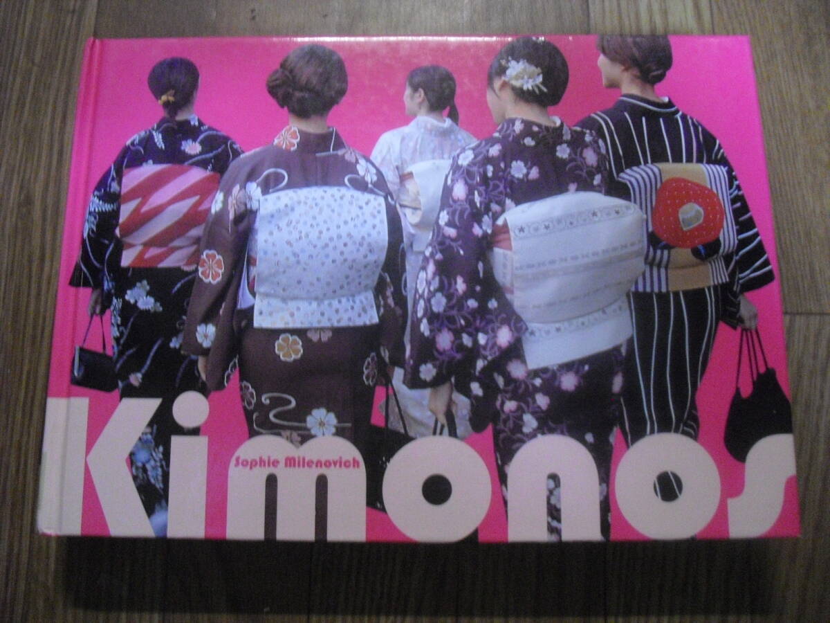 洋書 Kimonos 着物 Sophie Milenovich abrams New York拍卖