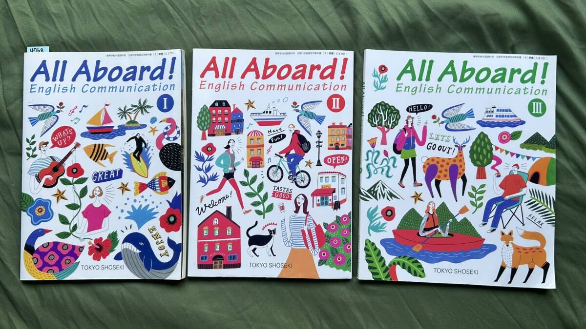 4768 高等学校 英語 All Aboard! Ⅰ Ⅱ Ⅲ 教科書 TOKYO SHOSEKI 3set拍卖