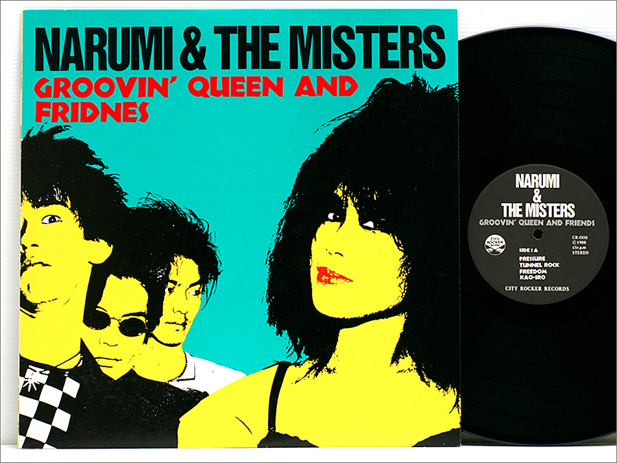 レコード● NARUMI & THE MISTERS ナルミ&ザ・ミスターズ GROOVIN' QUEEN AND FRIENDS ( CITY-ROCKER,関連:GAS ガス,THE GROOVERS,藤井一彦拍卖