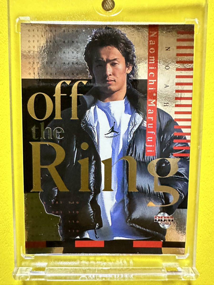 BBM2003 プロレスカード スペシャルカード off the Ring 丸藤正道 B拍卖