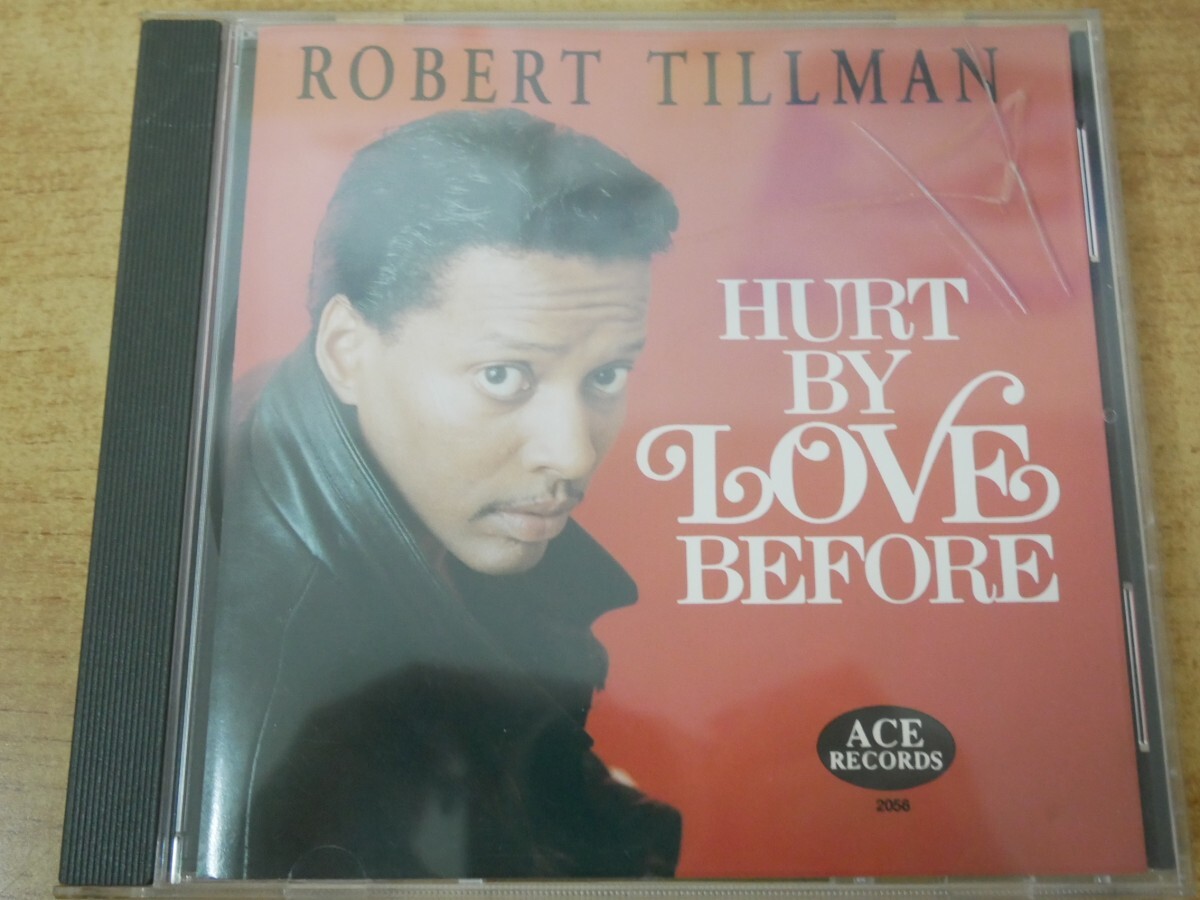 CDm-7430 ROBERT TILLMAN / HURT BY LOVE BEFORE拍卖
