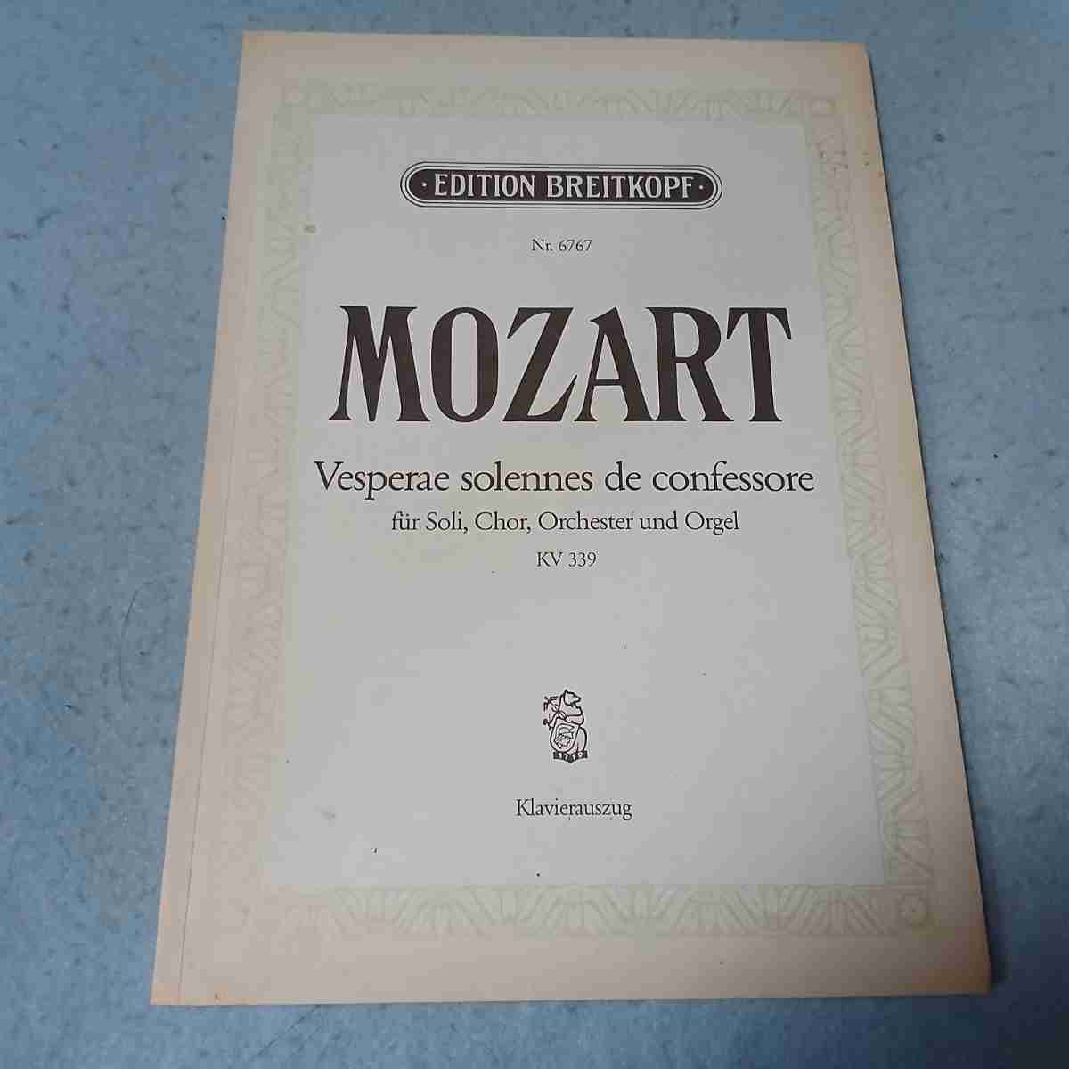 輸入コーラス用楽譜 モーツァルト 証聖者の盛儀晩課(ヴェスペレ)Vesperae solennes de confessore K.339 ヴォーカルスコア拍卖