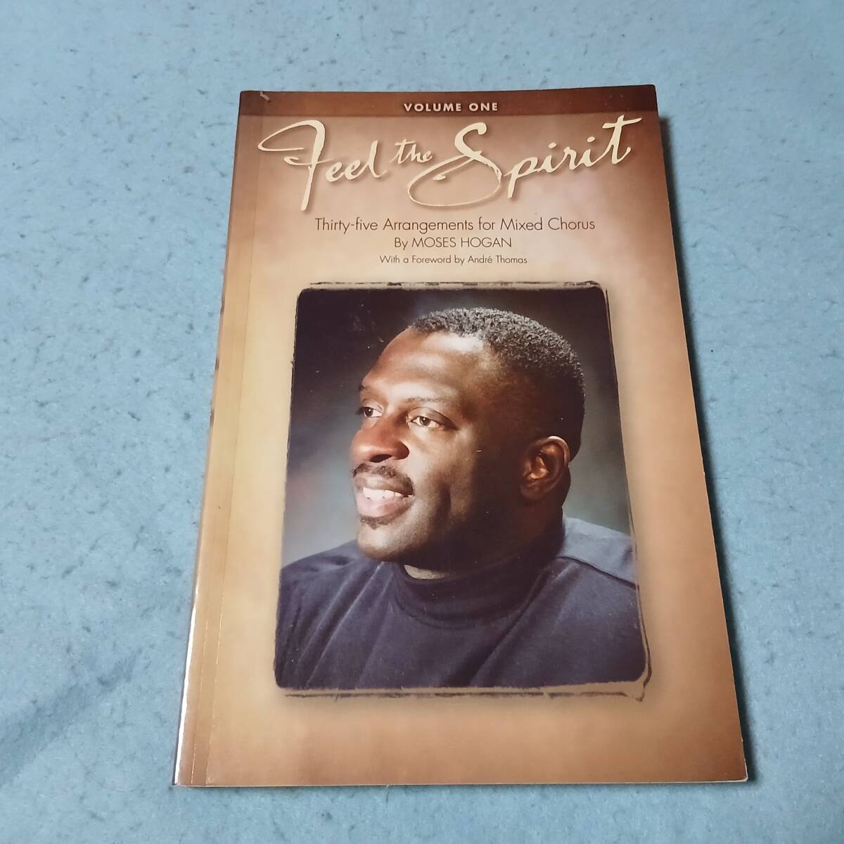 輸入ヴォーカル用楽譜 Feel the Spirit Moses Hogan 拍卖