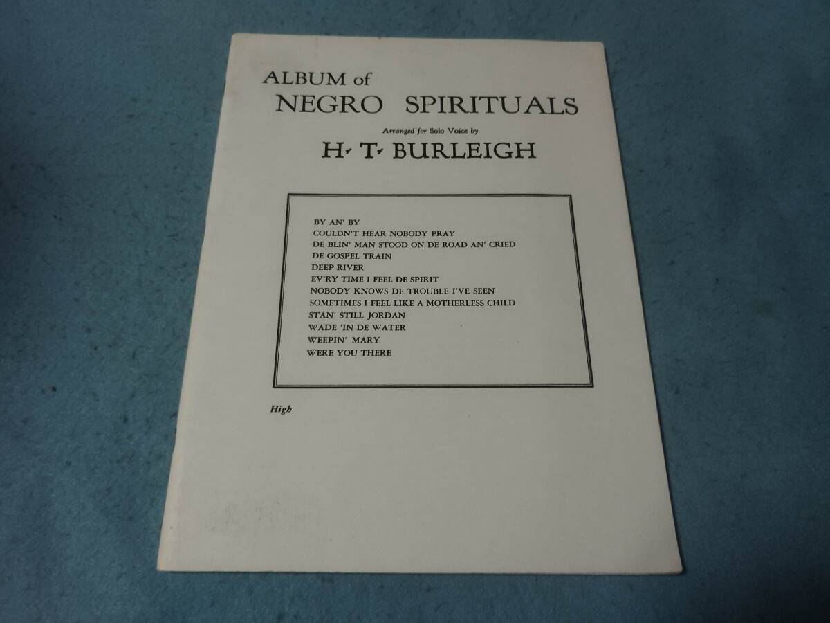 輸入ヴォーカル ピアノ用楽譜 ALBUM of NEGRO SPIRITUALS ヴォーカル&ピアノ ハリー・タッカー・バーリー 黒人霊歌 スピリチュアル拍卖