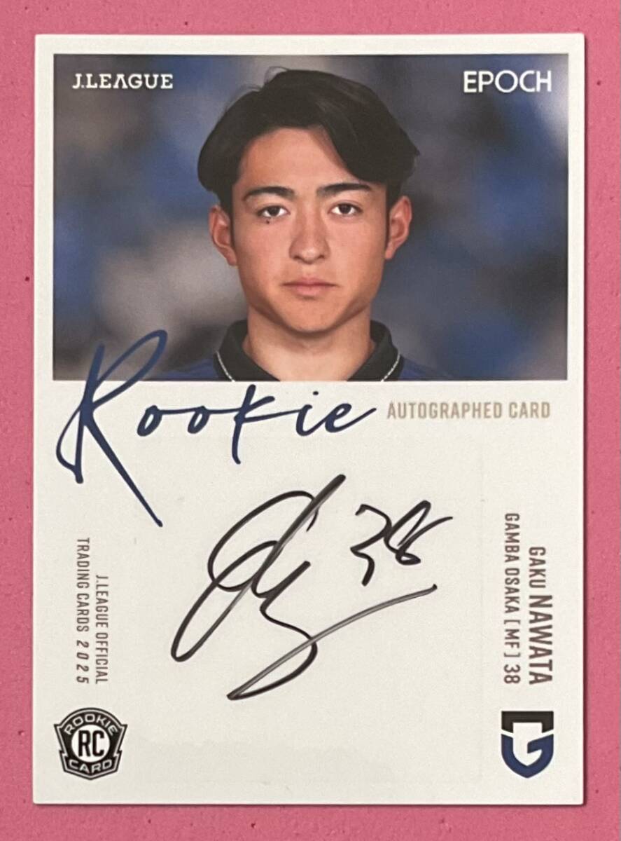 EPOCH 2025 Jリーグ ルーキー直筆サインカード ガンバ大阪 名和田我空拍卖