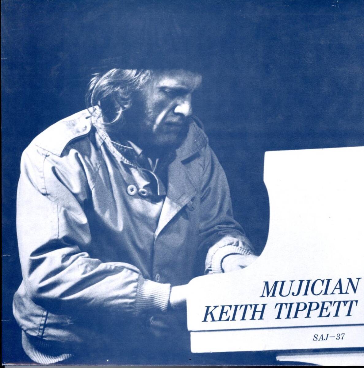 82年 ドイツ盤LP!Keith Tippett / Mujician【FMP / SAJ-37】キース・ティペット フリー・ジャズ フリー・インプロヴィゼーション Jazz拍卖