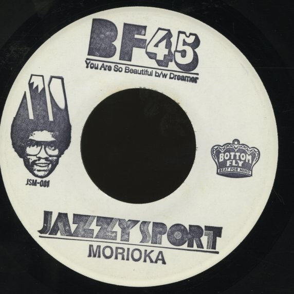 2007年 国内盤7インチ!Bottom Fly / You Are So Beautiful / Dreame【Jazzy Sport Morioka / JSM-001】HipHop Instrumental Lost & Found拍卖