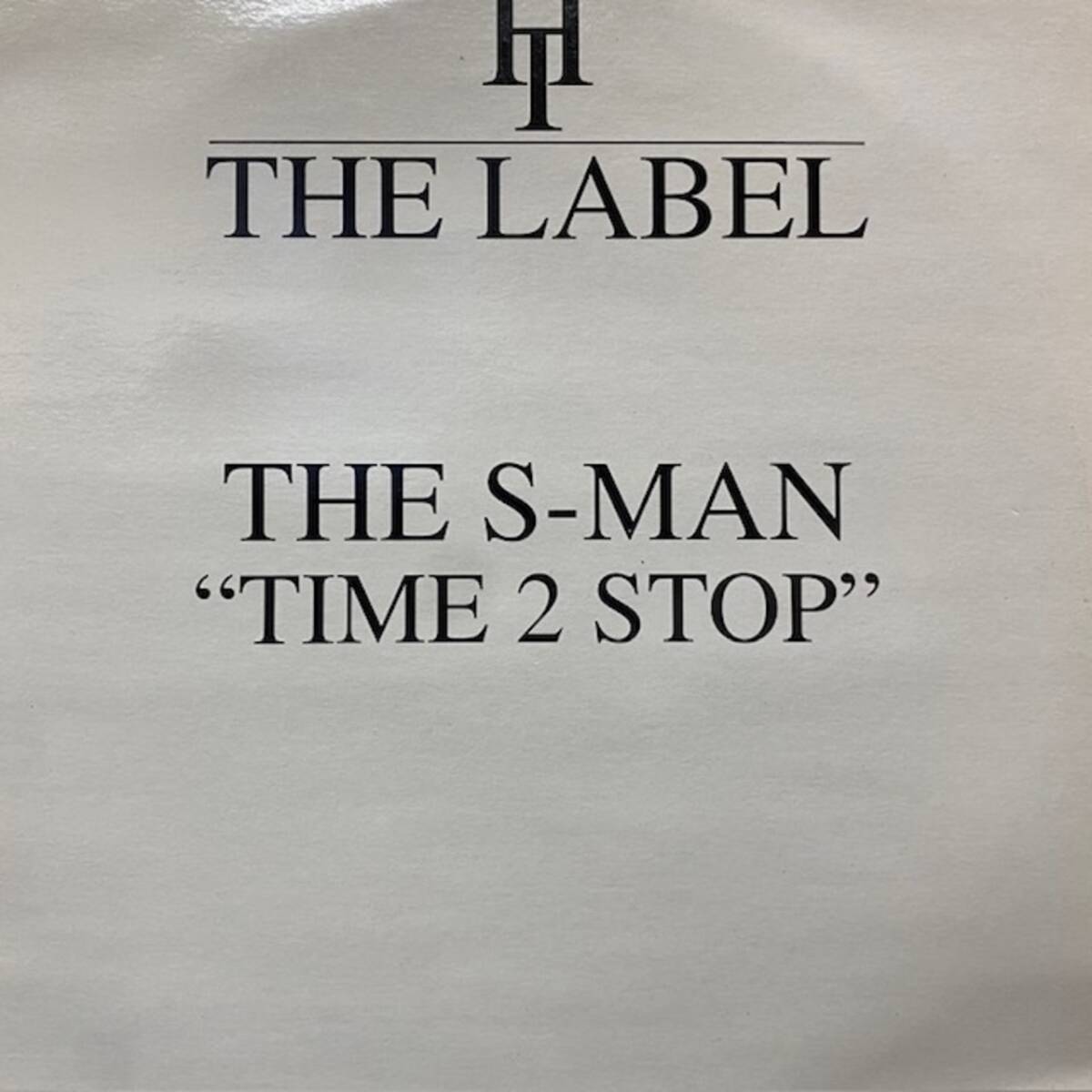 ★The S-Man - Time 2 Stop(★盤面ほぼ良品!)拍卖