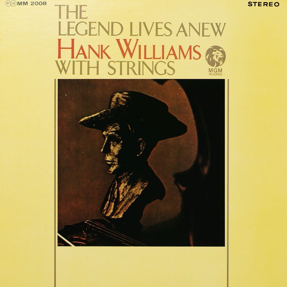 Hank Williams The Legend Lives Anew - Hank Williams With Strings / MM 2008 / 国内盤 Vinyl LP レコード 拍卖