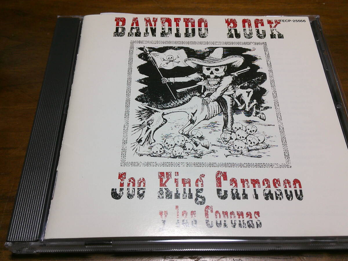 Joe king Carrasco《 Bndido Rock 》★テックス・メックス拍卖