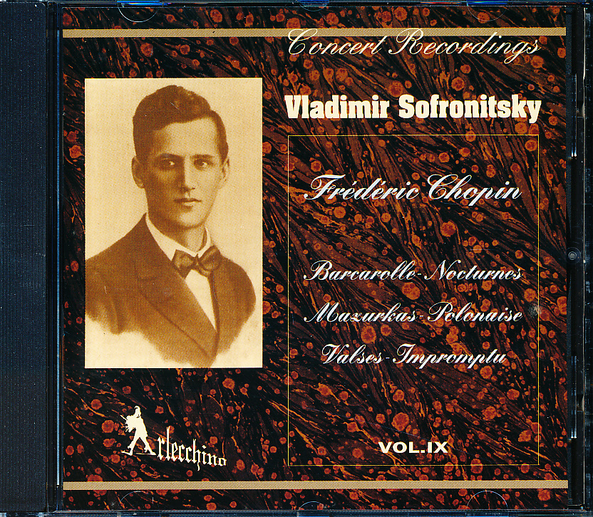 Arlecchino ウラディーミル・ソフロニツキー VOL.IX ショパン:ピアノ作品集拍卖