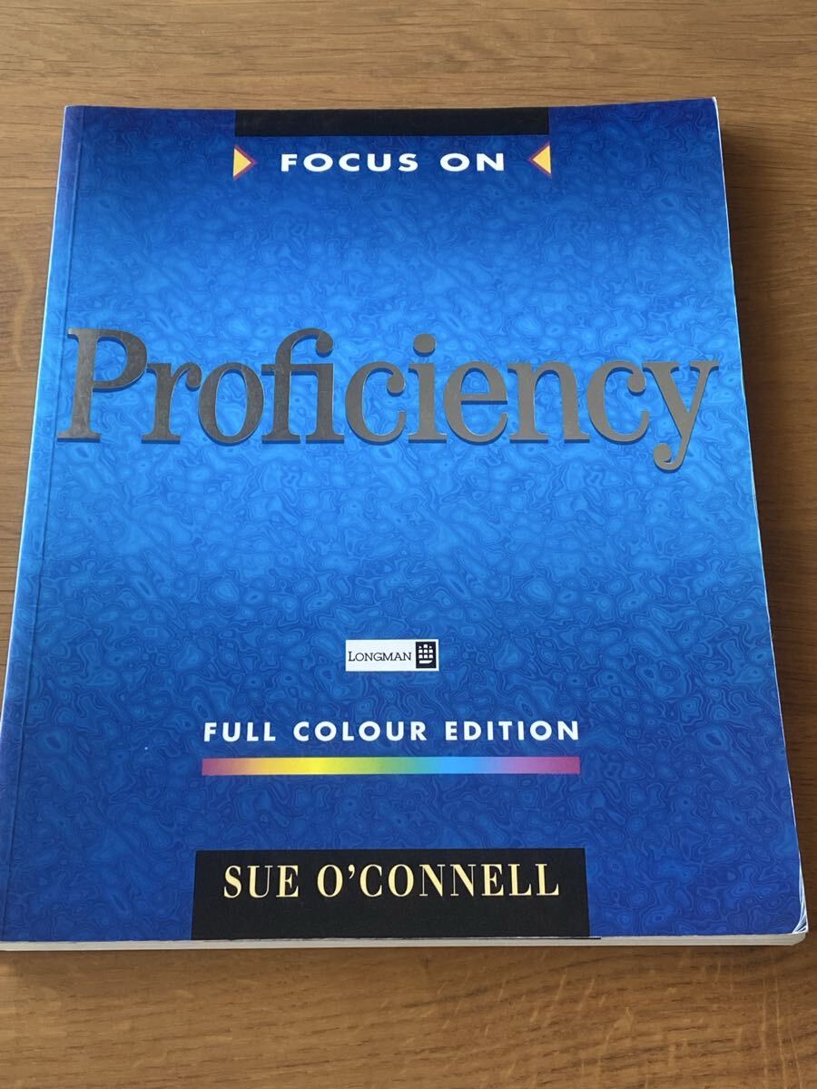 【洋書・英語教材】FOCUS ON Proficiency FULL COLOUR EDITION SUE O'CONNELL ケンブリッジ英検 Proficiency対策教材拍卖