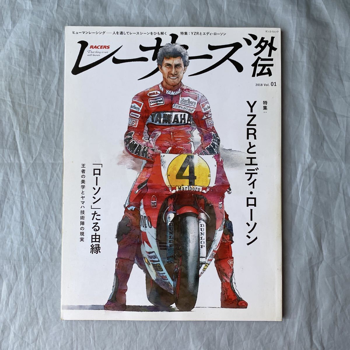 ■レーサーズ外伝VOL.1■エディ・ローソン■YZRとエディ・ローソン■ローソンたる由縁■YZR500拍卖