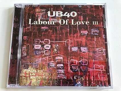 Labour of Love 3 UB40 輸入盤CD拍卖