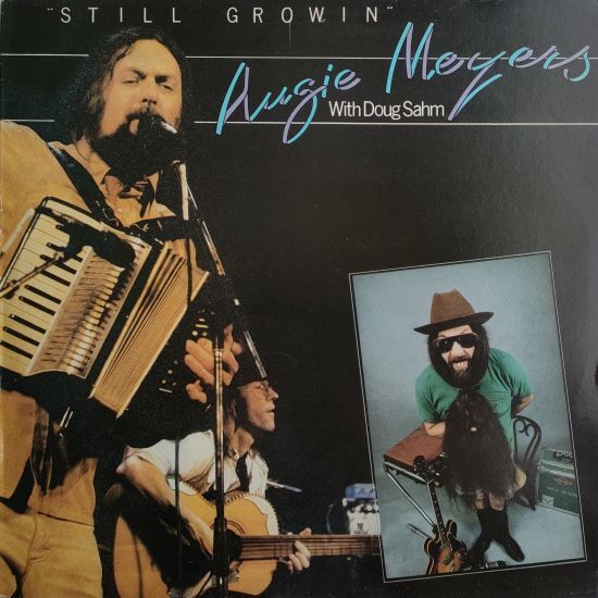 Augie Meyers 【UK盤 Tex-Mex LP】with Doug Sahm / Still Growin (Sonet SNTF 883) 1982年 / Sir Douglas Quintet拍卖