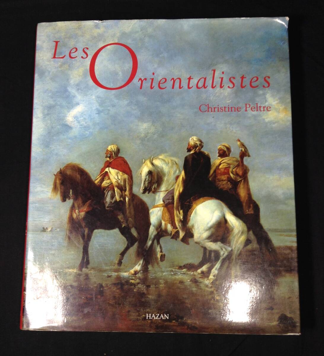 ykbd/25/0809/p80/L/2.5★洋書画集 フランス語 Les Orientalistes オリエンタリスト HAZAN Christine Peltre オリエンタリズムの絵画拍卖