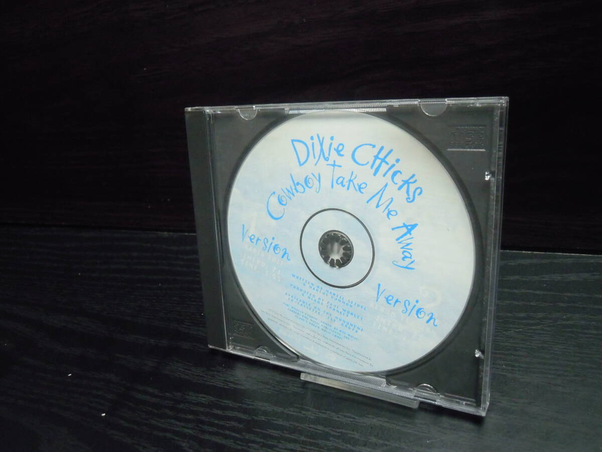 DIXIE CHICKS ディクシー・チックス THE CHICKS ザ・チックス COWBOY TAKE ME AWAY プロモ盤 非売品 プロモーションCD拍卖