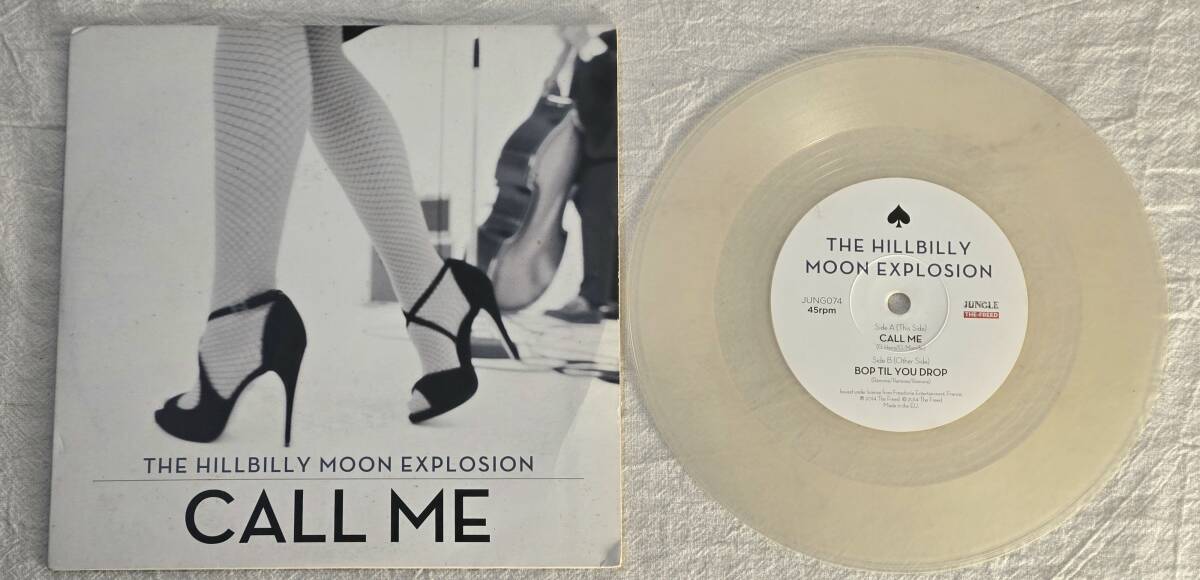 ★超希少盤 クリア盤★The Hillbilly Moon Explosion / Call Me + Bop Til You Drop 7インチ シングル レコード ヒルビリームーン ネオロカ拍卖