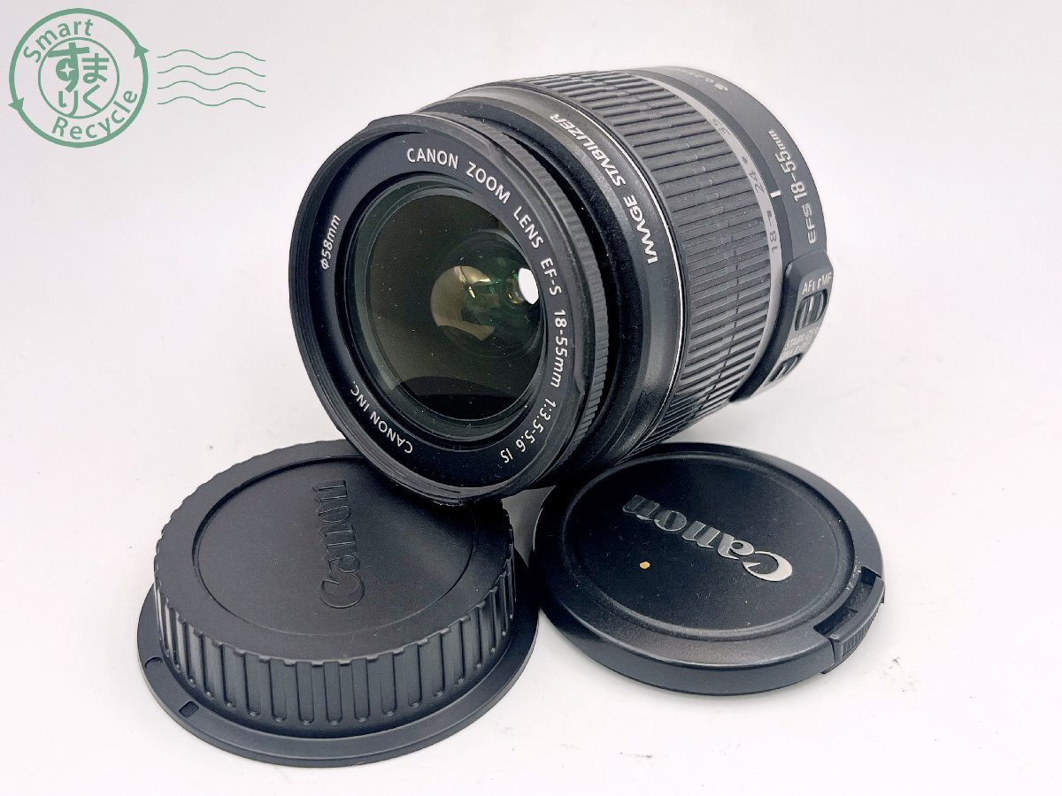 BH0700360 ■ Canon キヤノン オートフォーカスレンズ CANON ZOOM LENS EF-S 18-55㎜ 1:3.5-5.6 IS カメラ 中古拍卖