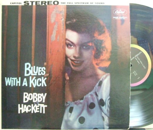 3枚で送料無料【米Capitol mono】Bobby Hackett/Blues With A Kick (Dave McKenna, Milt Hinton, Harry Brewer, etc) 拍卖