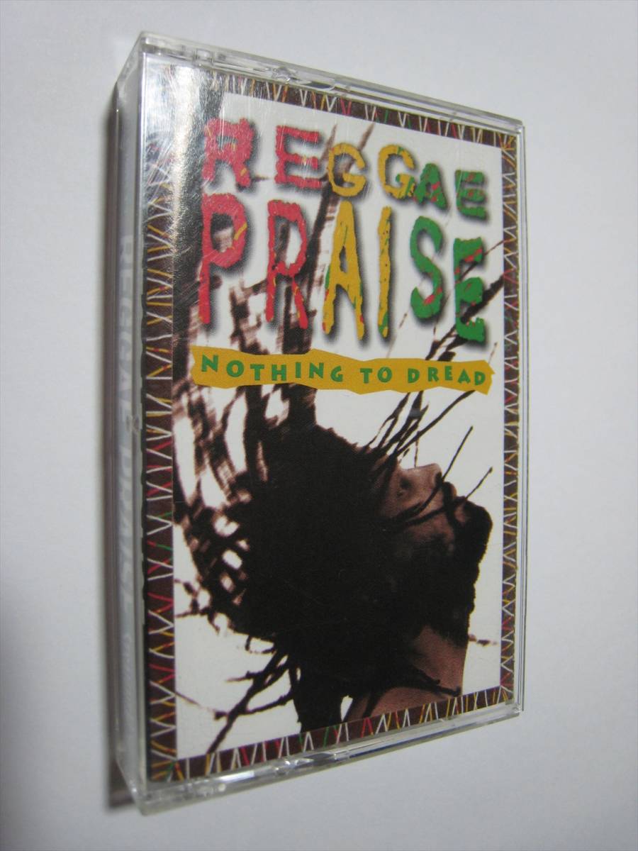 【カセットテープ】 NOTHING TO DREAD / REGGAE PRAISE US版 ナッシング・トゥ・ドレッド拍卖