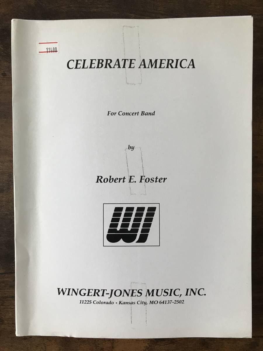 送料無料/吹奏楽楽譜/ロバート・E・フォスター:セレブレイト・アメリカ/試聴可拍卖