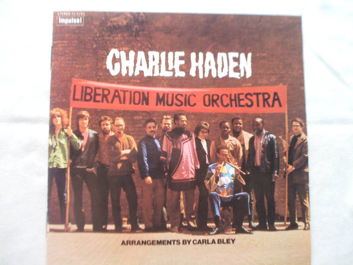 CHARLIE HADENN Liberation Music Orchestra 自由への賛歌を高らかに主張拍卖