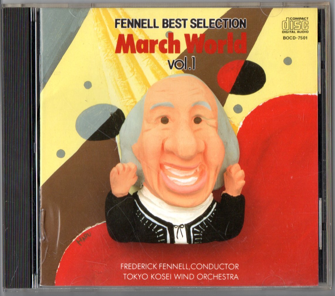 送料無料 吹奏楽CD マーチ・ワールド Vol.1 フェネル・ベスト・セレクション 海を越える握手 新祝典行進曲 バーナムとベイリーの人気者拍卖