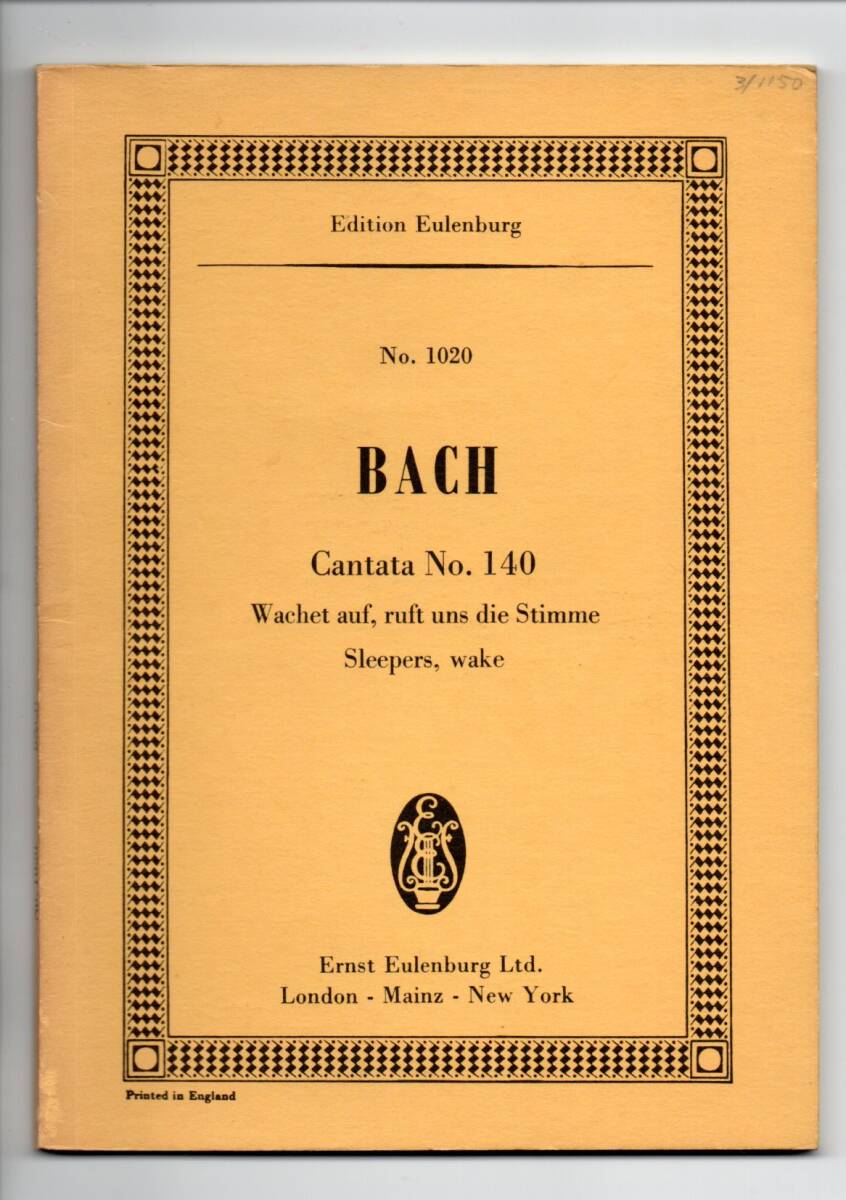 送料無料 オーケストラスコア J.S.バッハ:カンタータ第140番「目覚めよと、われらに呼ばわる物見らの声」 オイレンブルク版拍卖