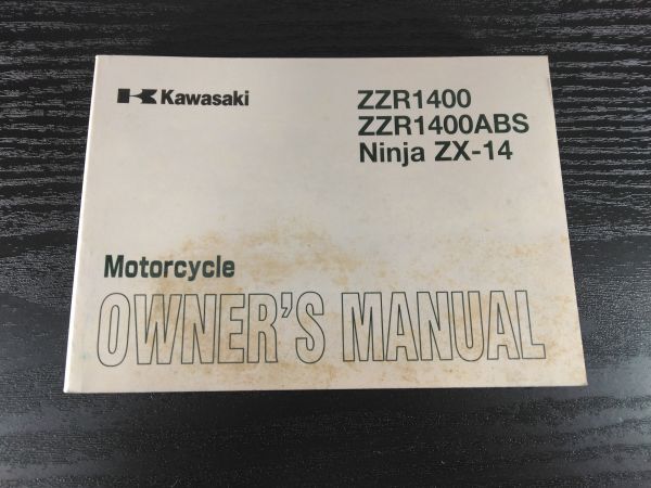 ZZR1400 ZZR1400 ABS Ninjya ZX-14(ZX1400A/B)ニンジャ Kawasaki Motorcycle OWNER´S MANUAL(取扱説明書/取説/オーナーズマニュアル)拍卖