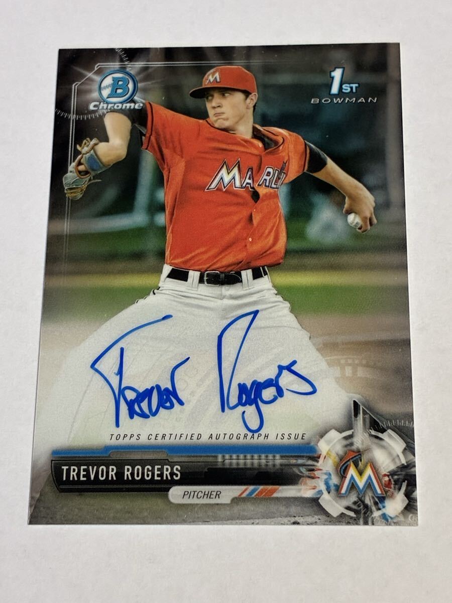 トレバー ロジャース TREVOR ROGERS 2017 BOWMAN CHROME RC AUTO 直筆サインカード ORIOLES拍卖