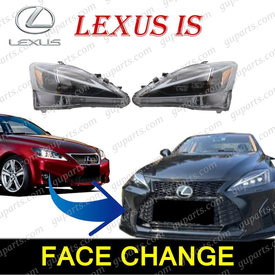 レクサス IS 20系 IS250 IS350 GSE20 GSE21 GSE25 ISF フロント ヘッドライト 3眼 LED フェイス チェンジ拍卖