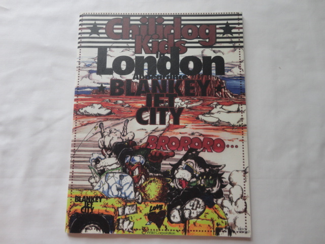 『BLANKEY JET CITYツアーパンフレット chilidog kids in London Appearance BLANKEY JET CITY』 平成6年拍卖