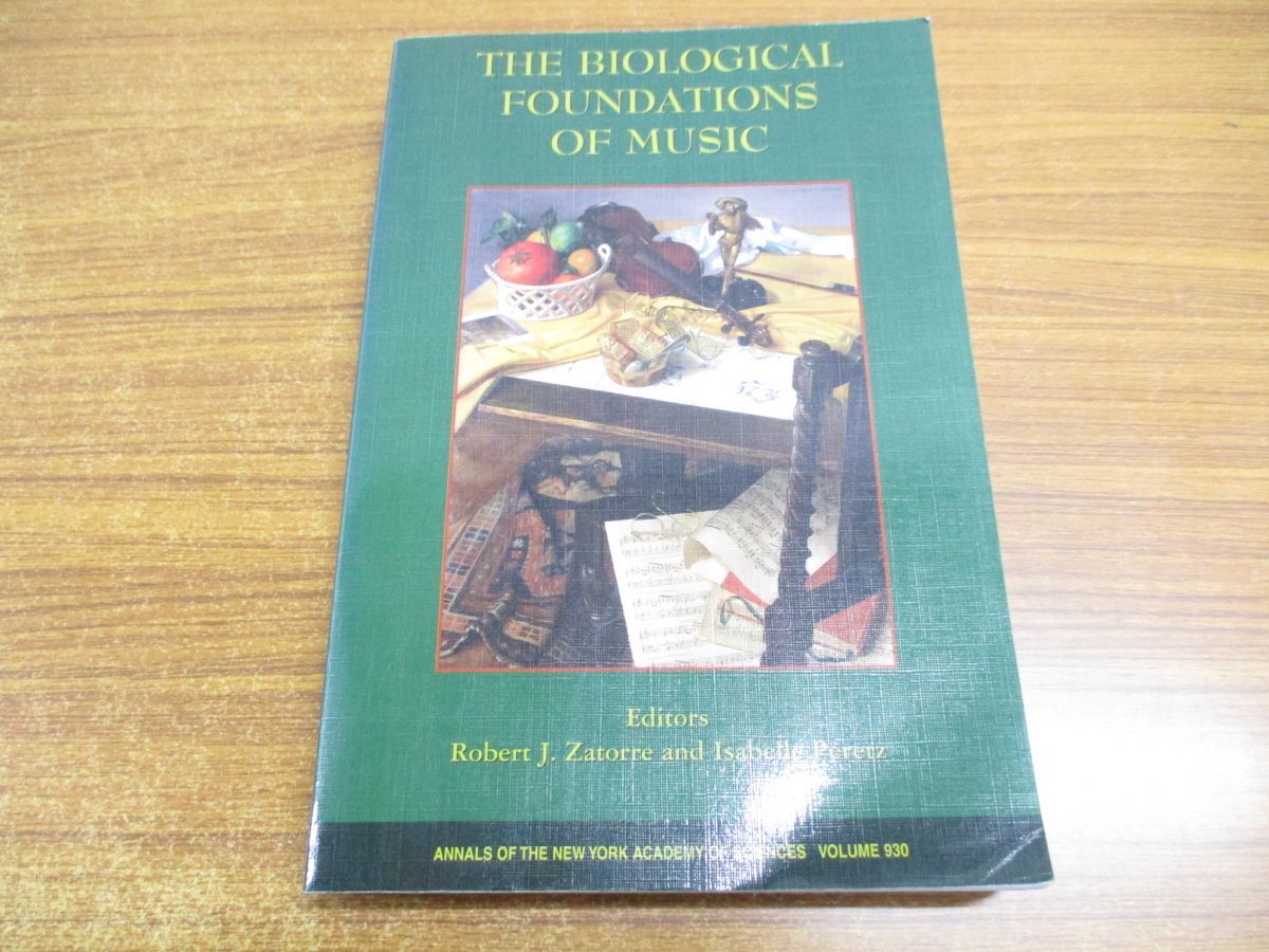 ●01)【1点限り!】【1円〜】The Biological Foundations of Music/音楽の生物学的基盤/Robert J. Zatorre/2001年/A拍卖