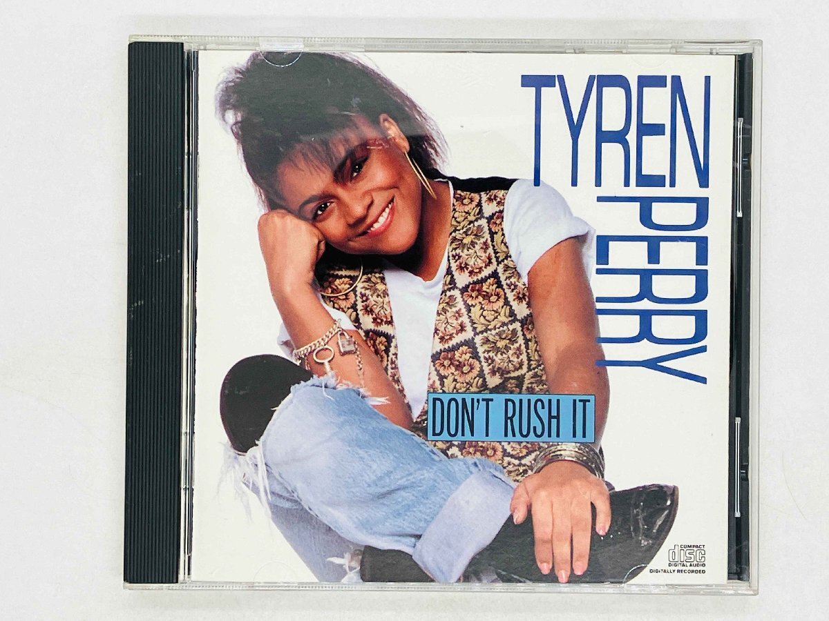 即決CD TYREN PERRY / DON'T RUSH IT / タイレン・ペリー ダンクラ CK 45151 U01拍卖