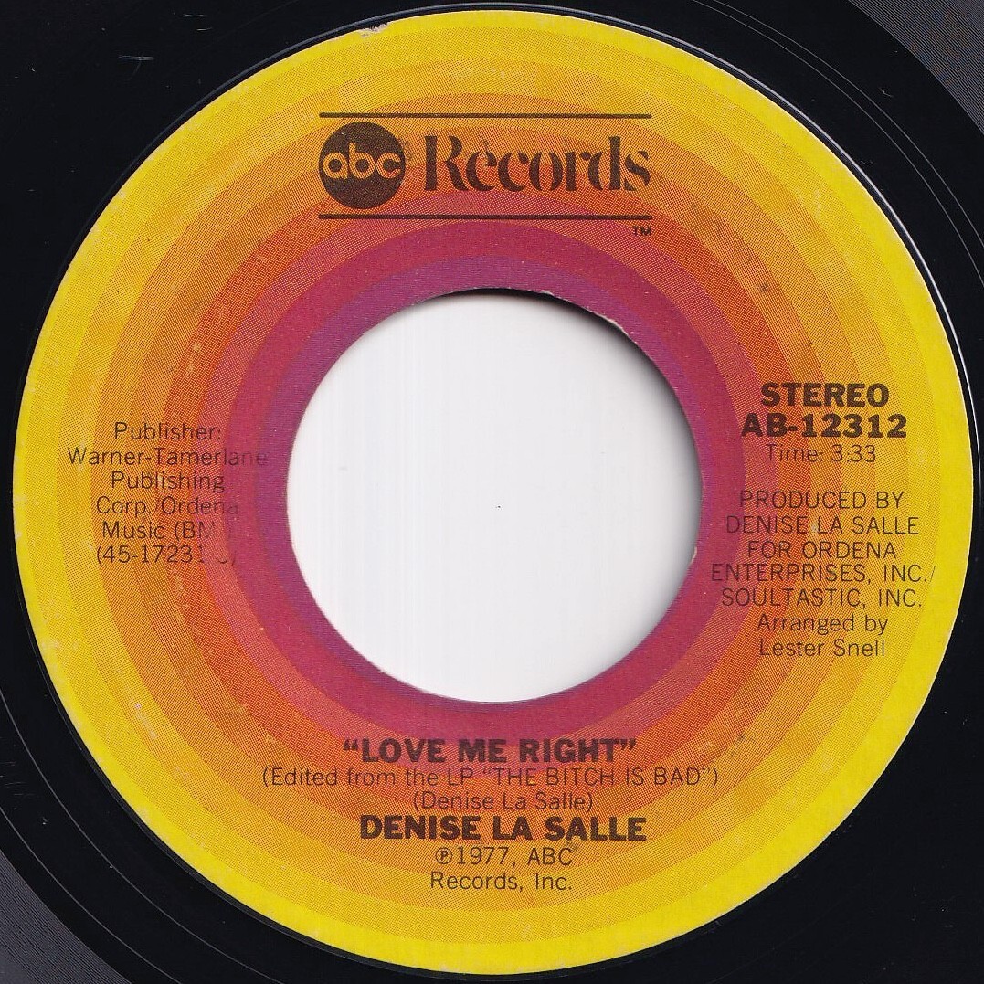 Denise La Salle Love Me Right / Fool Me Good ABC US AB-12312 212334 SOUL ソウル レコード 7インチ 45拍卖