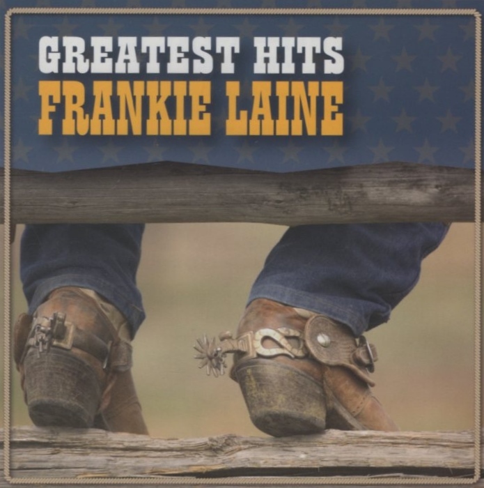 フランキー・レイン FRANKIE LAINE / ローハイド ~グレイテスト・ヒッツ GREATEST HITS / 2009.10.01 / ベスト盤 / DYCP-10184拍卖