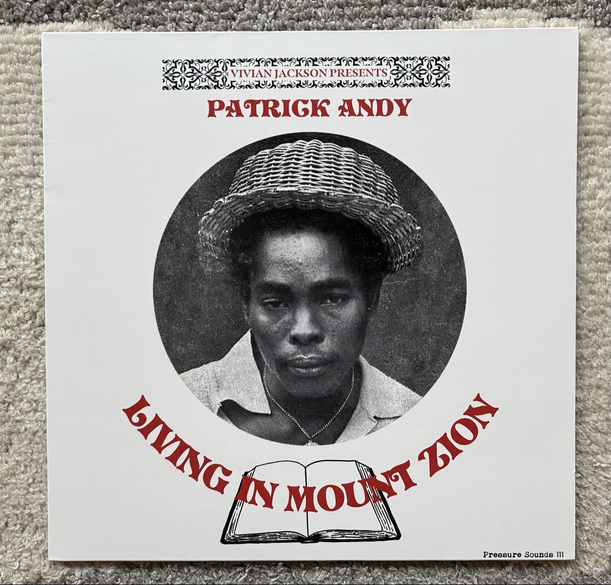 Vivian Jackson Presents Patrick Andy / Living In Mount Zion ◎ Pressure Sounds / Yabby You拍卖
