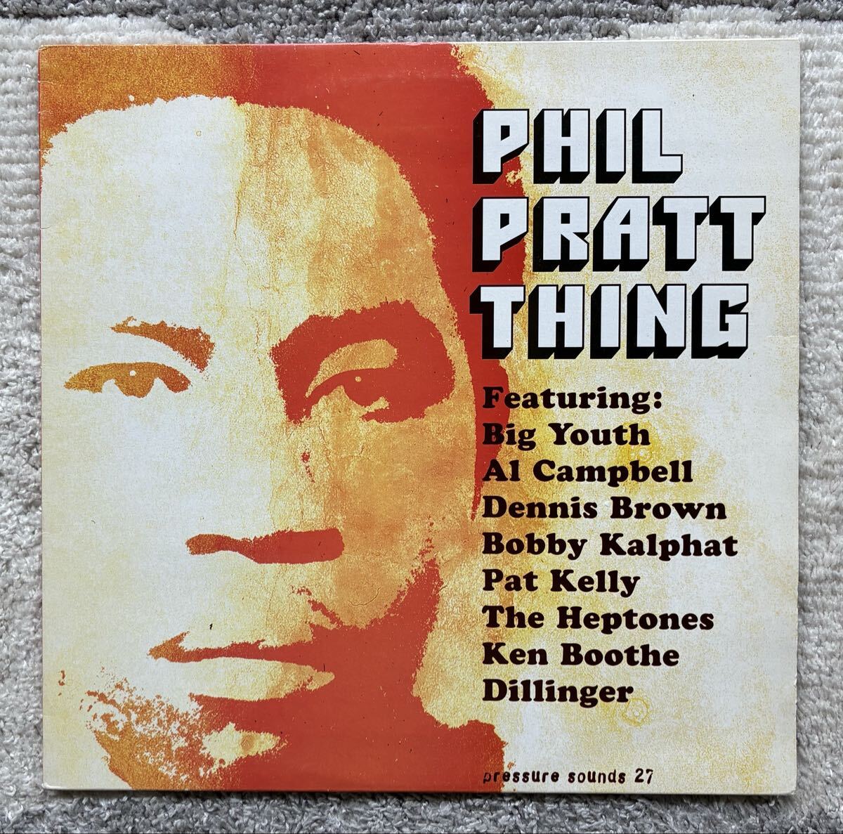V.A / Phil Pratt Thing ◎ Pressure Sounds / Ken Boothe / HEPTONES / Dennis Brown / Pat Kelly 拍卖
