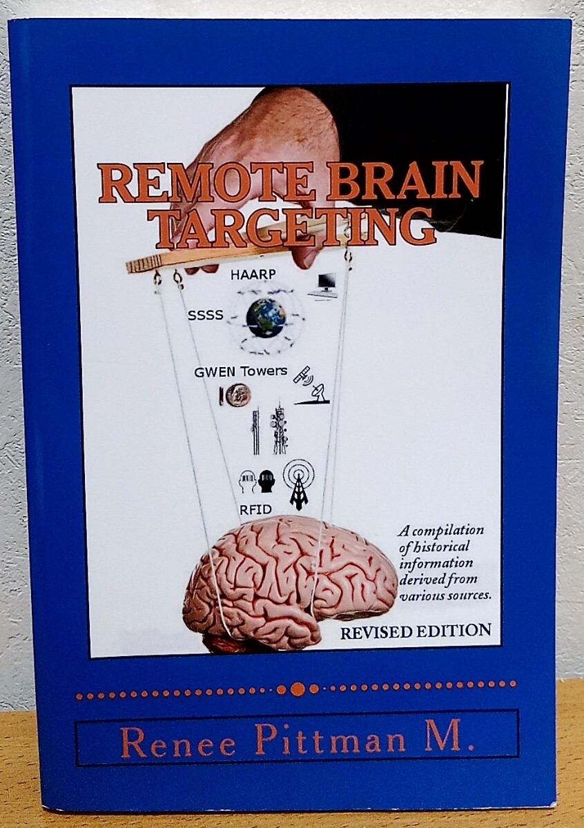 Remote Brain Targeting: A Compilation Of Historical Information Derived From Various Source 送料無料拍卖