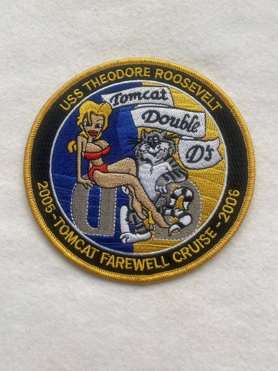 USS Theodore Roosevelt CVN-TOMCAT FAREWELL CRUISE 05-06 Double D’s Patch!!拍卖