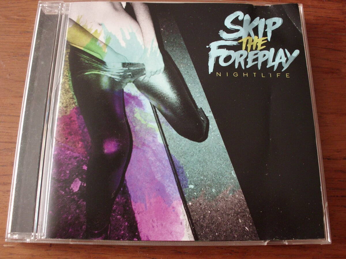 SKIP THE FOREPLAY/NIGHTLIFE 国内盤拍卖